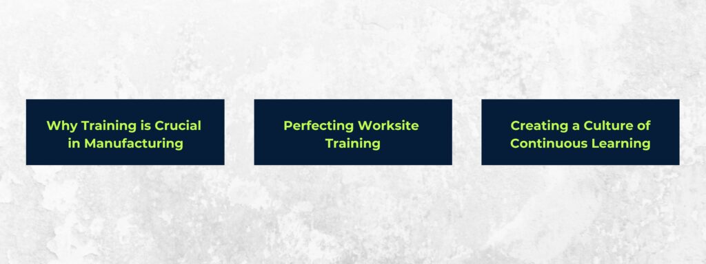 Gray infographic about setting up a manufacturing training program.