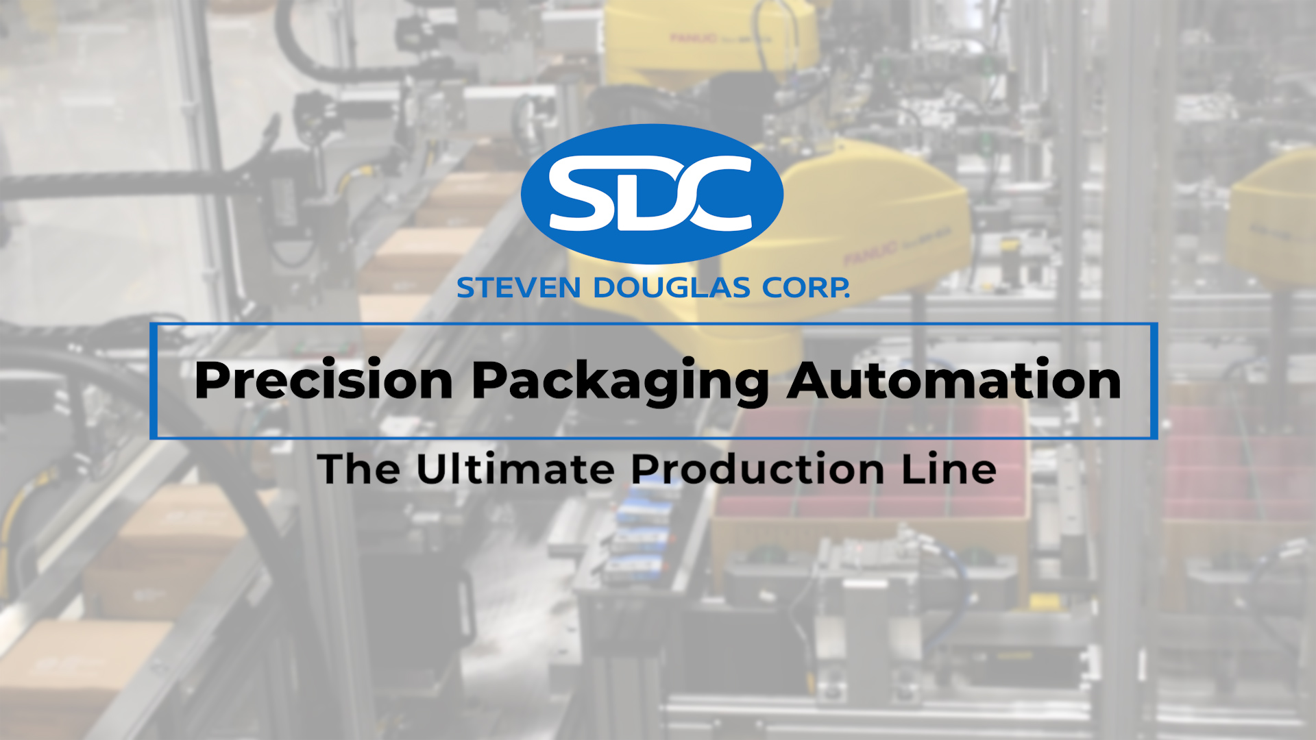 Precision Packaging Automation Video Thumbnail